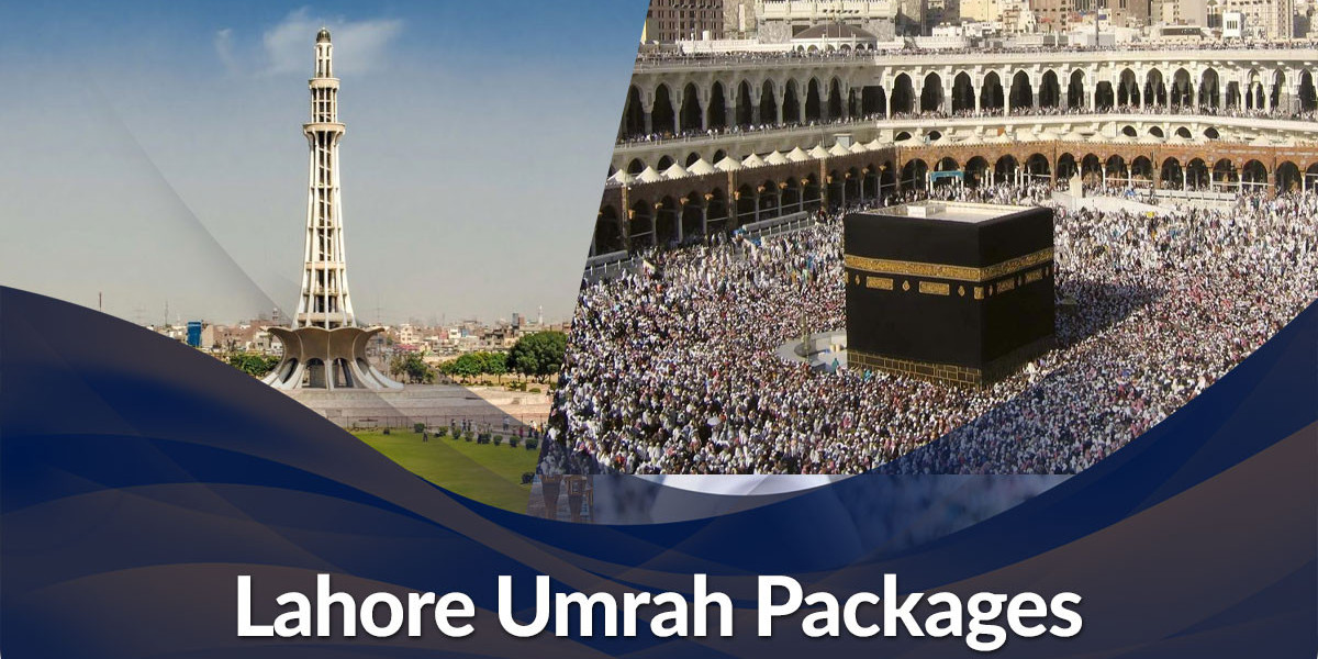 7 to 28 Days Umrah Packages from Lahore – Benefits of Choosing the Right Duration for Your Spiritual Journey